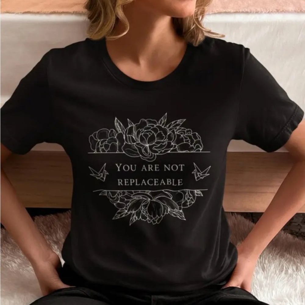 You are not replaceable Black Graphic Tee size XL